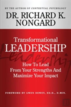 Bertrand.pt - Transformational Leadership How To Lead From Your Strengths And Maximize Your Impact