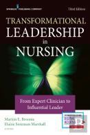 Transformational Leadership In Nursing