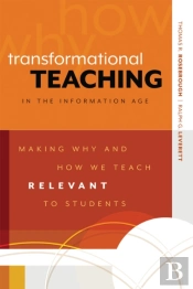 Transformational Teaching In The Information Age