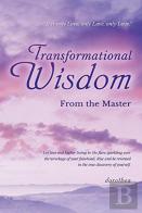 Transformational Wisdom From The Master