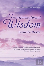 Transformational Wisdom From The Master