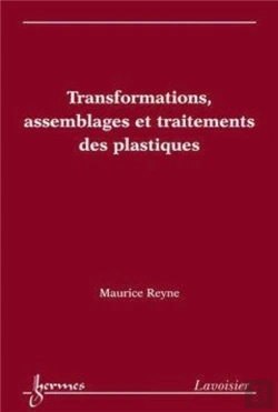 Bertrand.pt - Transformations, Assemblages Et Traitements Des Plastiques