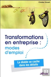 Transformations En Entreprise  Modes D Emploi