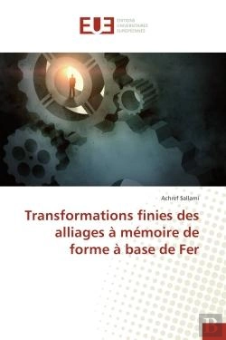 Bertrand.pt - Transformations Finies Des Alliages A Memoire De Forme A Base De Fer