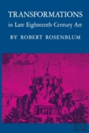 Transformations In Late Eighteenth-Century Art