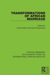 Transformations Of African Marriage