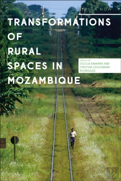 Bertrand.pt - Transformations Of Rural Spaces In Mozambique