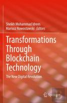 Transformations Through Blockchain Technology