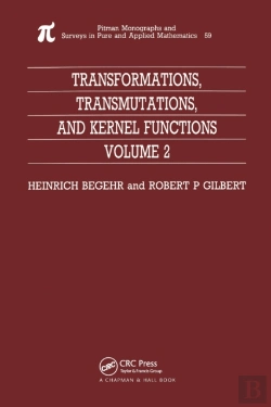 Bertrand.pt - Transformations, Transmutations, And Kernel Functions, Volume Ii