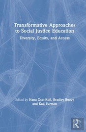 Transformative Approaches To Social Justice Education