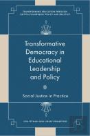 Transformative Democracy In Educational Leadership And Policy