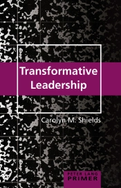 Transformative Leadership Primer