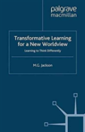 Transformative Learning For A New Worldview