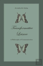 Transformative Leisure