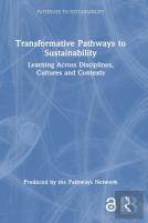 Transformative Pathways To Sustainability