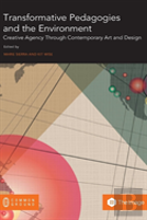Transformative Pedagogies And The Environment