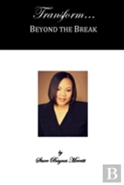 Transform...Beyond The Break
