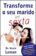 Transforme o Seu Marido até Sexta