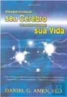 Transforme Seu Cérebro, Transforme Sua Vida