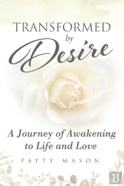 Bertrand.pt - Transformed By Desire: A Journey Of Awak