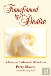 Transformed By Desire