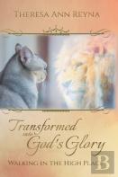 Transformed Into God'S Glory