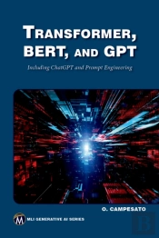 Transformer, Bert, And Gpt