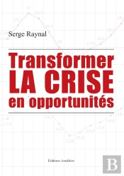 Transformer La Crise En Opportunites