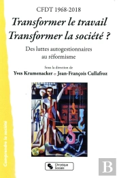 Transformer Le Travail, Transformer La Société