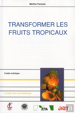 Bertrand.pt - Transformer Les Fruits Tropicaux