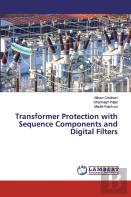 Transformer Protection With Sequence Components And Digital Filters