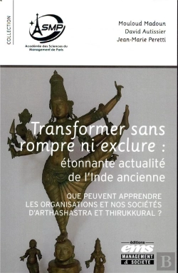 Bertrand.pt - Transformer Sans Rompre Ni Exclure : Etonnante Actualite De L Inde Ancienne - Que Peuvent Apprendre