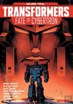 Bertrand.pt - Transformers - Fate Of Cybertron  : Volume Final