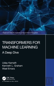 Transformers For Machine Learning