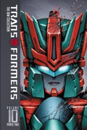 Transformers: Idw Collection Phase Two Volume 10
