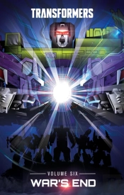 Transformers, Vol. 6: War'S End