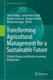 Transforming Agricultural Management For A Sustainable Future