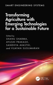 Transforming Agriculture With Emerging Technologies For A Sustainable Future