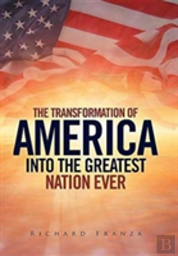 Bertrand.pt - Transforming America Into The Greatest Nation Ever Upon Earth