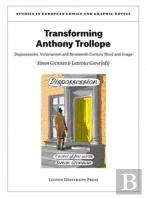 Transforming Anthony Trollope