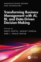 Transforming Business Management With Ai, Bi, And Data-Driven Decision-Making