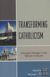 Transforming Catholicism