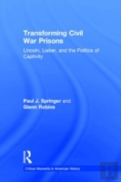 Transforming Civil War Prisons