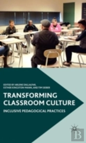 Transforming Classroom Culture