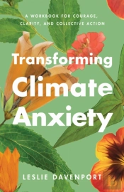 Transforming Climate Anxiety