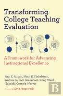 Transforming College Teaching Evaluation