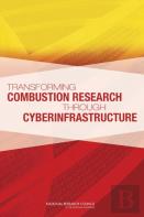 Transforming Combustion Research Through Cyberinfrastructure