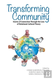 Transforming Community