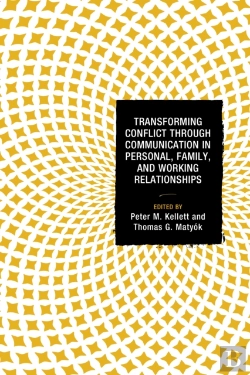 Bertrand.pt - Transforming Conflict Through Communication In Personal, Family, And Working Relationships