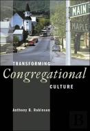 Transforming Congregational Culture
